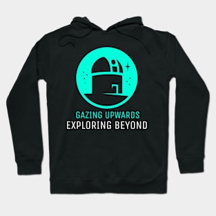 Gazing Upward Exploring Beyond Astrology Space Hoodie